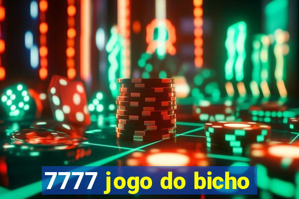 7777 jogo do bicho