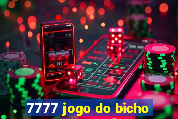 7777 jogo do bicho