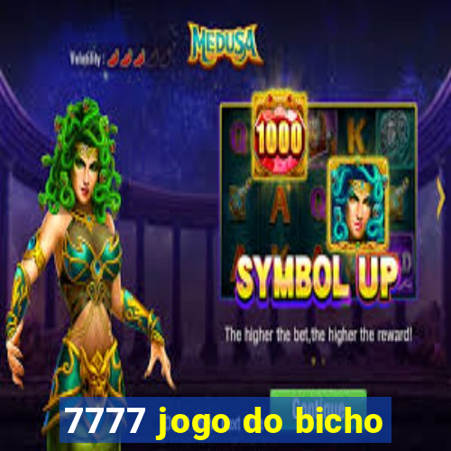 7777 jogo do bicho