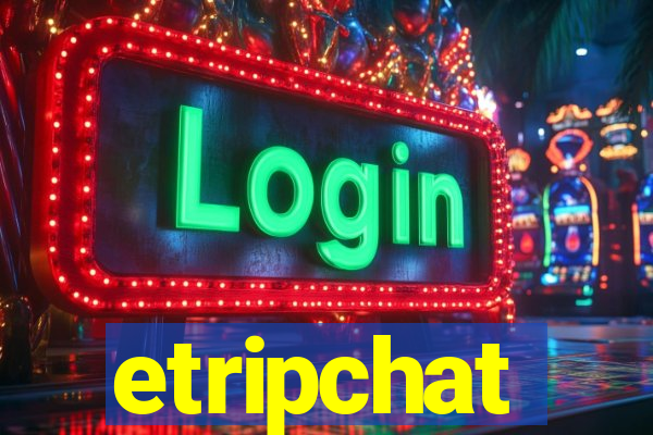 etripchat