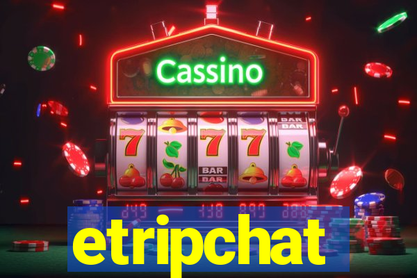 etripchat