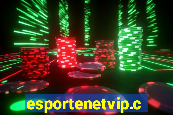 esportenetvip.com.br