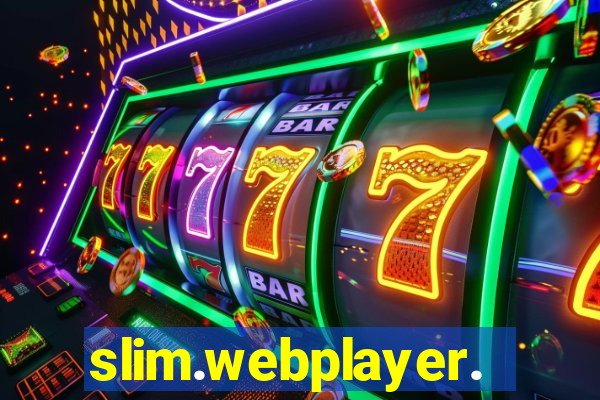 slim.webplayer.one