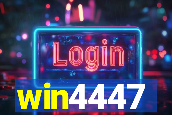 win4447