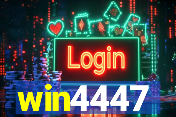 win4447