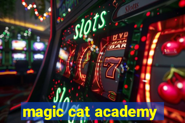 magic cat academy