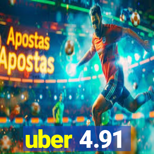 uber 4.91