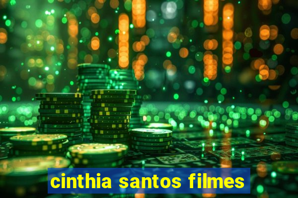 cinthia santos filmes