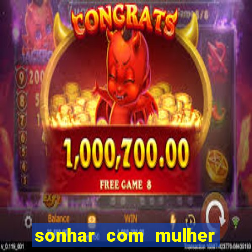 sonhar com mulher pelada no jogo do bicho