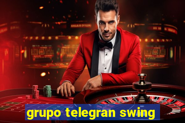 grupo telegran swing