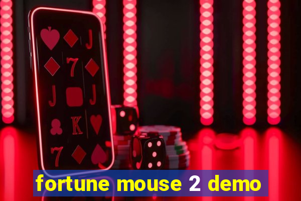 fortune mouse 2 demo