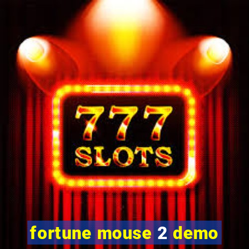 fortune mouse 2 demo