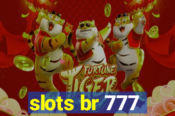 slots br 777