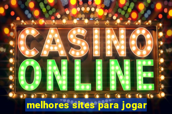 melhores sites para jogar