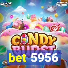 bet 5956