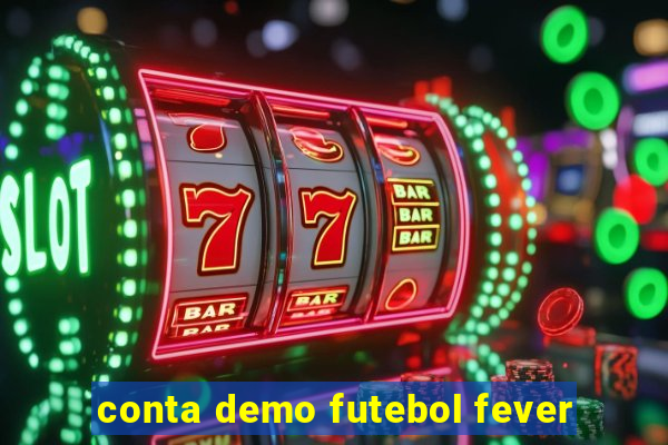 conta demo futebol fever