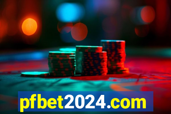 pfbet2024.com