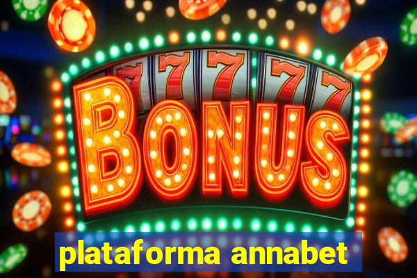 plataforma annabet