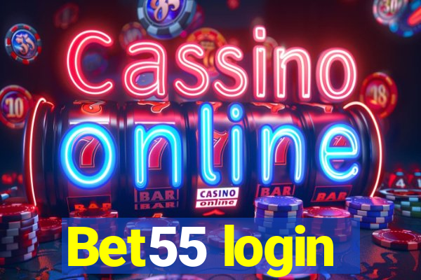 Bet55 login