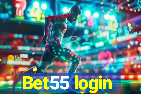 Bet55 login