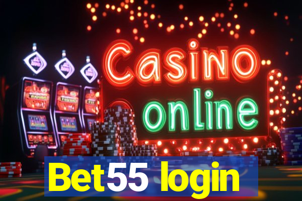 Bet55 login