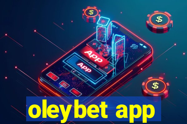 oleybet app