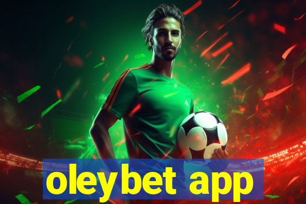 oleybet app