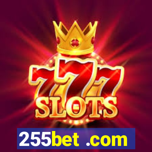 255bet .com