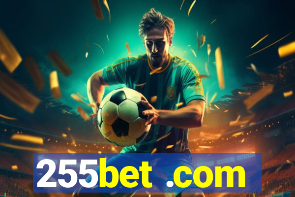 255bet .com