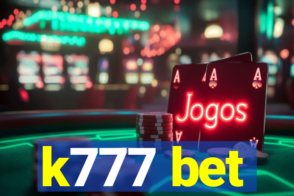 k777 bet