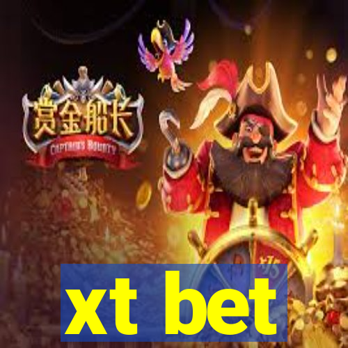 xt bet