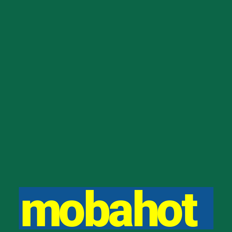 mobahot