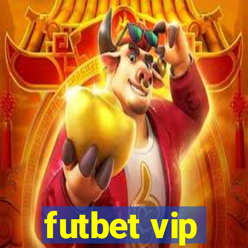 futbet vip