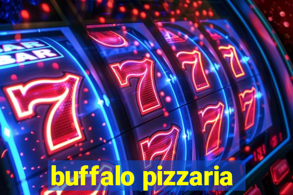 buffalo pizzaria