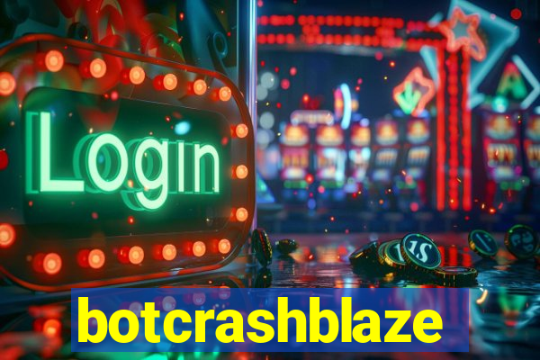 botcrashblaze