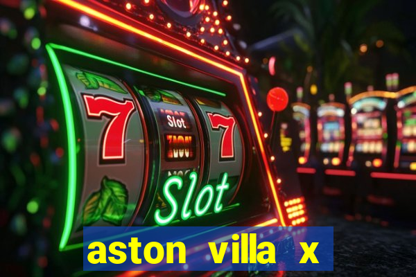 aston villa x liverpool futemax