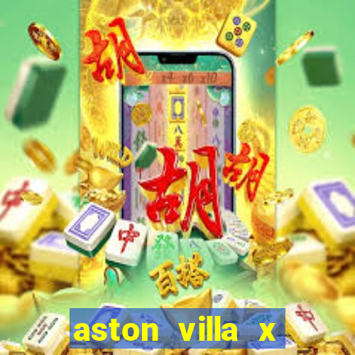 aston villa x liverpool futemax