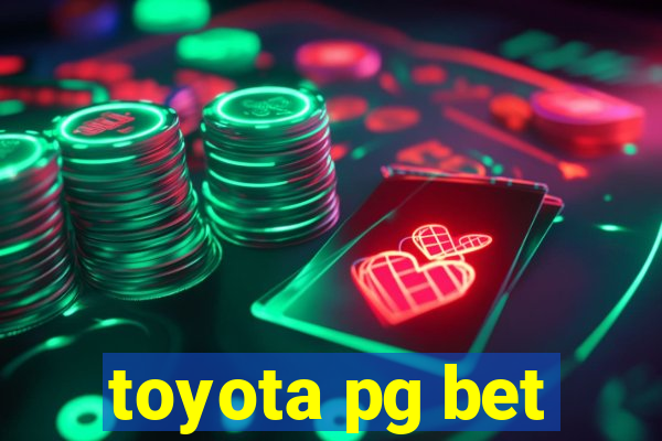 toyota pg bet