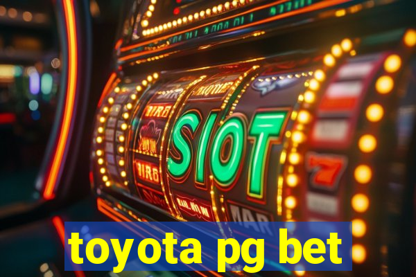 toyota pg bet