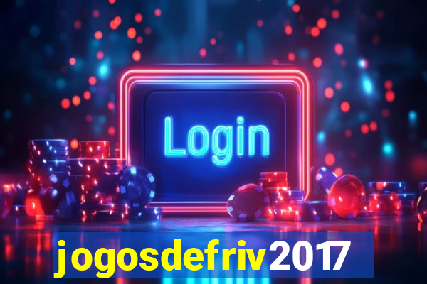 jogosdefriv2017