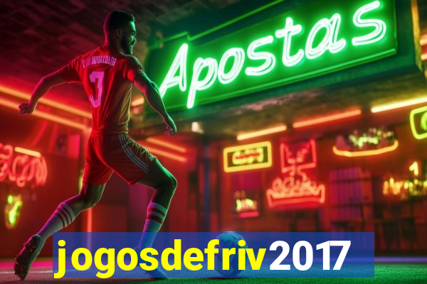 jogosdefriv2017