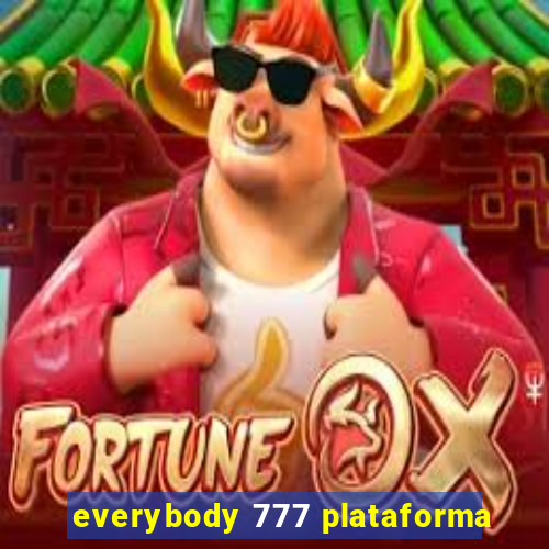 everybody 777 plataforma