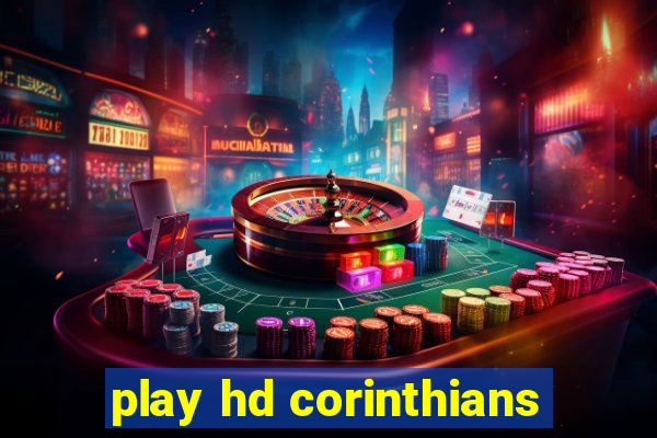 play hd corinthians