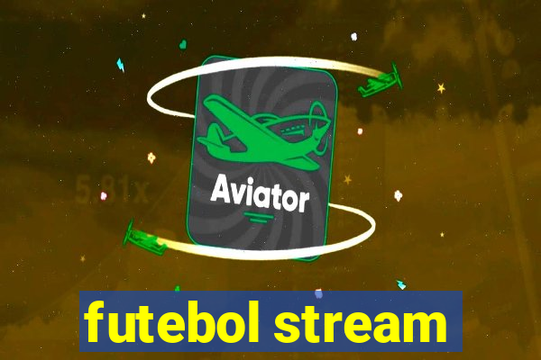 futebol stream