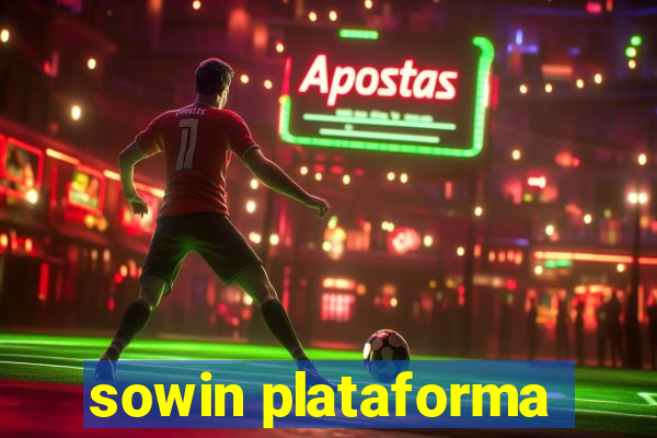 sowin plataforma