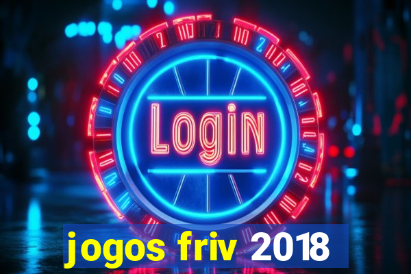 jogos friv 2018