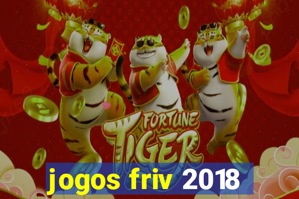 jogos friv 2018