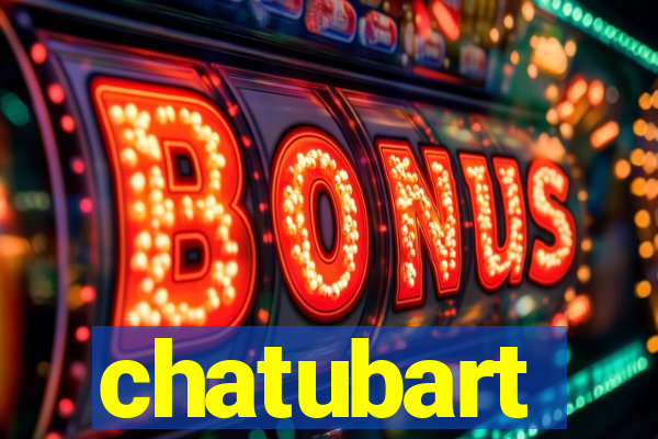 chatubart