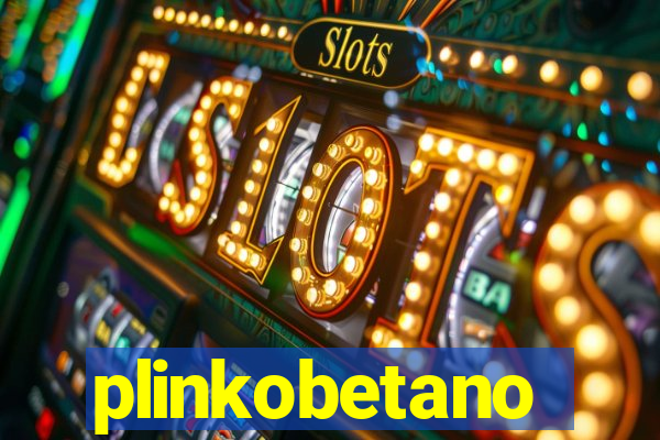 plinkobetano