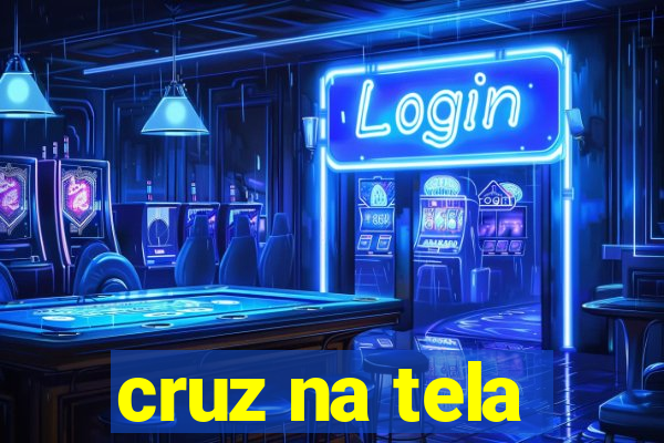 cruz na tela